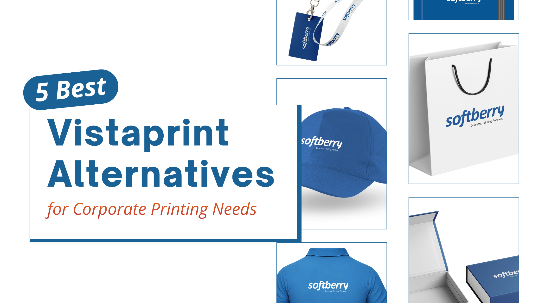 5 Best Vistaprint Alternatives for Corporate Printing Needs